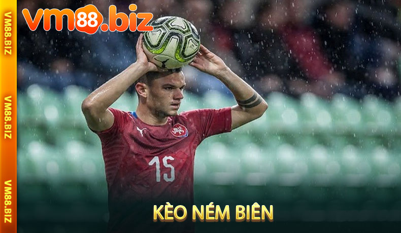Kèo ném biên