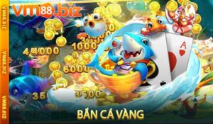 Bắn Cá Vàng